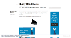 Desktop Screenshot of ebonyroadmovie.wordpress.com