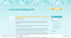 Desktop Screenshot of onceuponadiagnosis.wordpress.com