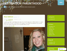 Tablet Screenshot of destinationparenthood.wordpress.com