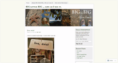 Desktop Screenshot of biglittlebiglife.wordpress.com