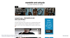 Desktop Screenshot of mandolinandunicycle.wordpress.com