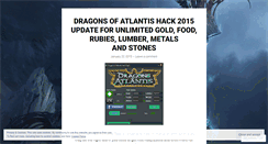 Desktop Screenshot of dragonsofatlantishack2015update.wordpress.com