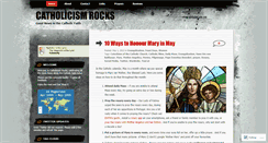 Desktop Screenshot of catholicismrocks.wordpress.com