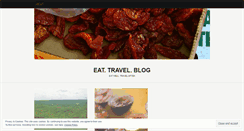 Desktop Screenshot of eattravelblog.wordpress.com