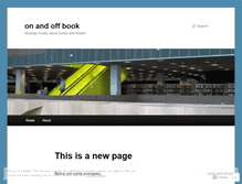 Tablet Screenshot of onandoffbook.wordpress.com