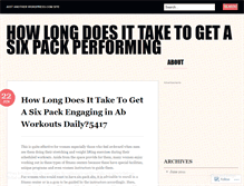 Tablet Screenshot of howlongdoesittaketogetasixpack70.wordpress.com