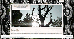 Desktop Screenshot of incadecentthought.wordpress.com