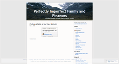 Desktop Screenshot of perfectlyimperfectfamilyandfinances.wordpress.com