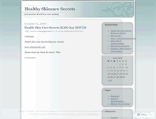 Tablet Screenshot of healthyskincaresecrets.wordpress.com