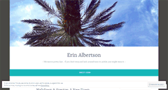 Desktop Screenshot of erinalbertson.wordpress.com