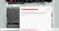 Desktop Screenshot of grooveboxstudio.wordpress.com