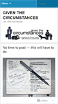 Mobile Screenshot of giventhecircumstances.wordpress.com