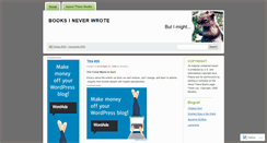 Desktop Screenshot of booksineverwrote.wordpress.com
