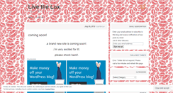Desktop Screenshot of livethelux.wordpress.com