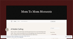 Desktop Screenshot of mom2mommoments.wordpress.com