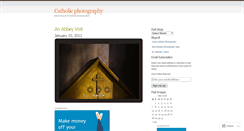 Desktop Screenshot of catholicphotographer.wordpress.com