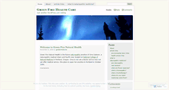 Desktop Screenshot of greenfirehealth.wordpress.com