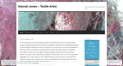 Desktop Screenshot of hannahjonestextiles.wordpress.com