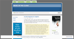 Desktop Screenshot of musicinthecloud.wordpress.com