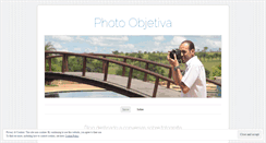 Desktop Screenshot of photoobjetiva.wordpress.com