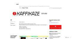 Desktop Screenshot of kaffikaze.wordpress.com
