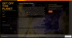 Desktop Screenshot of getoffthisplanet.wordpress.com