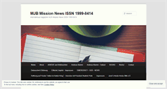 Desktop Screenshot of mjbmissionnews.wordpress.com