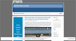 Desktop Screenshot of kristinwellsdad.wordpress.com