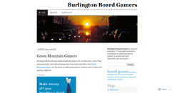 Desktop Screenshot of burlingtonboardgamers.wordpress.com