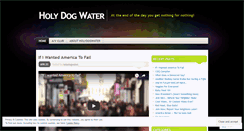 Desktop Screenshot of holydogwater.wordpress.com