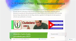 Desktop Screenshot of ciudadanocerocuba.wordpress.com