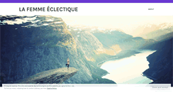 Desktop Screenshot of lafemmeeclectique.wordpress.com