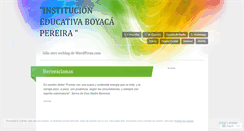 Desktop Screenshot of institucioneducativaboyaca.wordpress.com