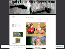 Tablet Screenshot of gabeholm.wordpress.com
