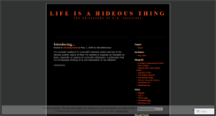 Desktop Screenshot of lifeisahideousthing.wordpress.com