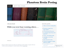 Tablet Screenshot of phantombrain.wordpress.com