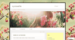 Desktop Screenshot of cyroselle.wordpress.com