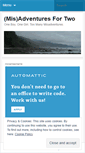 Mobile Screenshot of misadventuresfortwo.wordpress.com