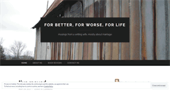 Desktop Screenshot of forbetterforworseforlife.wordpress.com