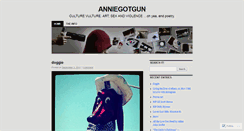 Desktop Screenshot of anniegotgun.wordpress.com