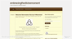 Desktop Screenshot of embracingthedivinemoment.wordpress.com