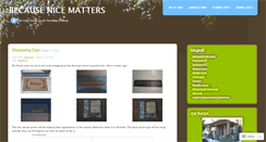 Desktop Screenshot of becausenicematterstome.wordpress.com