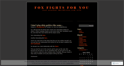 Desktop Screenshot of foxfightsforyou.wordpress.com