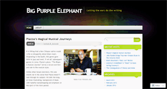 Desktop Screenshot of bigpurpleelephant.wordpress.com