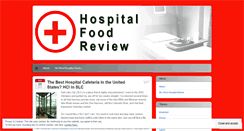 Desktop Screenshot of hospitalfoodreview.wordpress.com