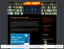 Tablet Screenshot of latenightlibrary.wordpress.com