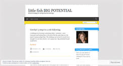 Desktop Screenshot of littlefishbigpotential.wordpress.com