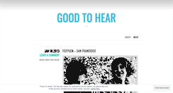 Desktop Screenshot of goodtohear.wordpress.com