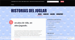 Desktop Screenshot of historiasdeljuglar.wordpress.com