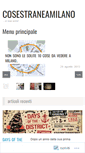 Mobile Screenshot of cosestraneamilano.wordpress.com